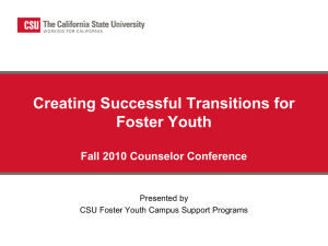 Foster Youth - The California State University