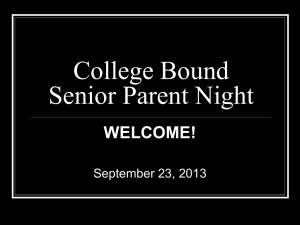 College-Bound Senior Parent Night PowerPoint - Miller R