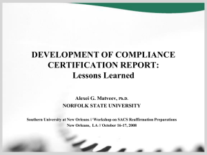 Development of Compliance Certification Report: Lessons Learned