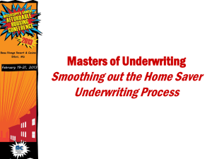 Mastering of Underwriting - Mississippi Home Corporation