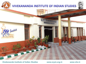 PPT On VIIS - Vivekananda Institute of Indian Studies