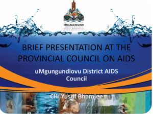 Umgungundlovu District AIDS Council PresentationFinal