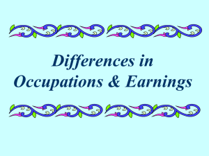 Differences in Occupations & Earnings