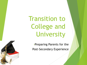 Transition to College and University