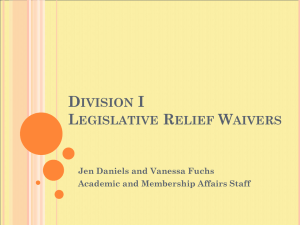 Division I Legislative Relief Waivers