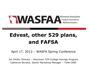 Edvest, other 529 plans, and FAFSA