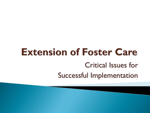 Extension of Foster Care - Jim Casey Youth Opportunities Initiative