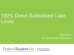 150% Direct Subsidized Loan Limits