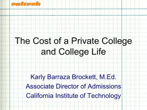 The Cost of a Private College & College Life