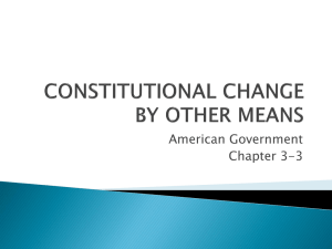Ch. 3-3--CONSTITUTIONAL CHANGE BY OTHER MEANSx