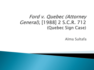 Ford v. Quebec (Attorney General), [1988] 2 S.C.R. 712