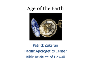Pat Zukeran - Age of the Earth Powerpoint