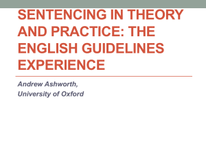 SENTENCING GUIDELINES IN THEORY AND PRACTICE: THE