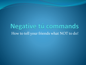 Negative Tú Commands Notes