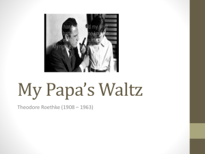 My Papa*s Waltz