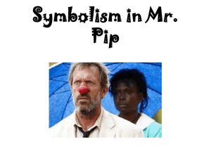 Symbolism in Mr. Pip
