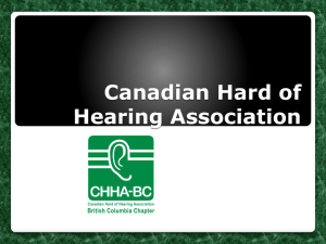 Microsoft Powerpoint - Canadian Hard of Hearing Association