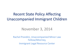 ILRC Policy Presentation - Children`s Advocacy Institute