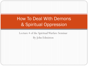 How To Deal With Demons & Spiritual Oppression