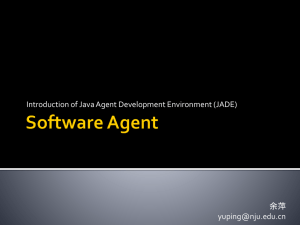 Introduction of Java Agent Development Environment (JADE)