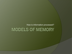 1. Models of Memory - gleneaglesyear12psychology