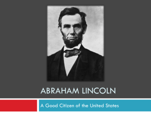 Abraham Lincoln a Good Citizen ppt