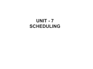 Unit 7 SCHEDULING - KIT