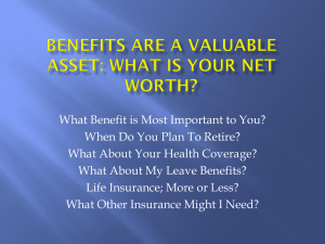 Employee Benefits - What`s your net worth?