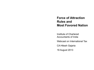 Most Favored Nation and Force of Attraction Rules: Presentation