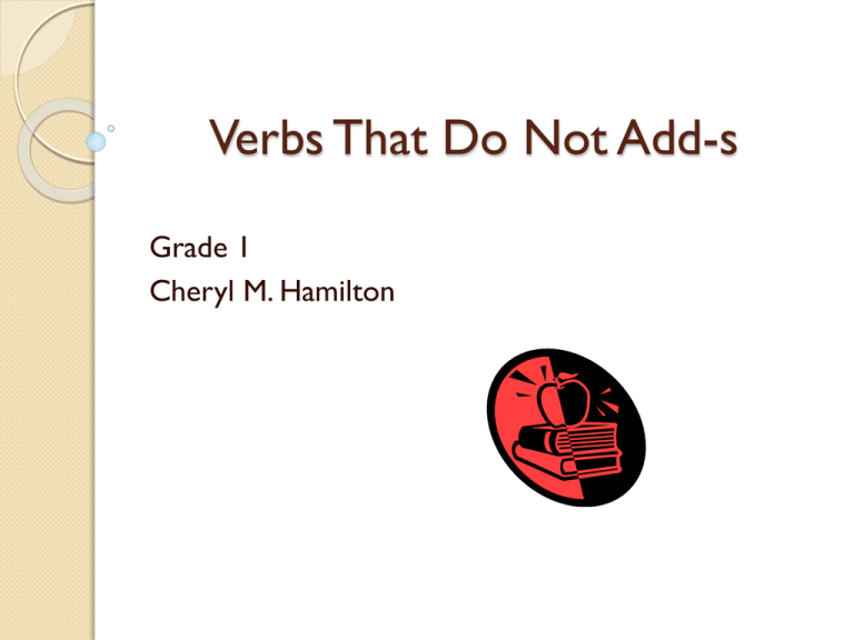 verbs-that-do-not-add-s