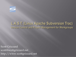 L.A.S.T. (Linux Apache Subversion Trac) Version Control and