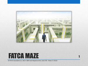 The FATCA Maze PowerPoint Presentation