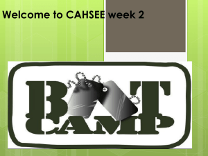 ELA CAHSEE Boot Camp Week 2