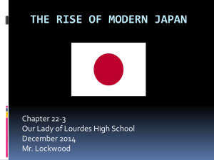 The Rise of modern Japan - Our Lady of Lourdes High School