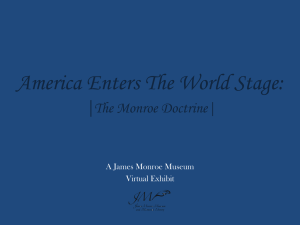 The Monroe Doctrine - James Monroe Museum and Memorial Library