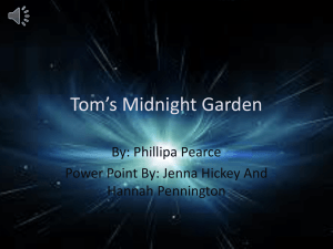 Tom*s Midnight Garden