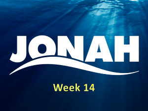 Jonah - Week 14