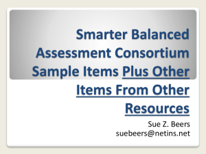Smarter Balanced Sample Items & Resources PPT