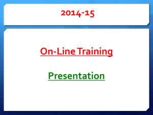 To Take The 2014 Online Training Presentation