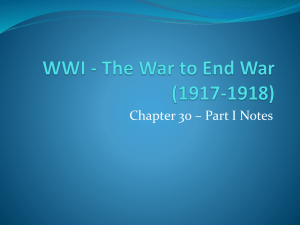 The War to End War (WWI * (1917-1918)