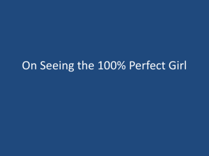 On Seeing the 100% Perfect Girl