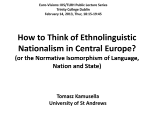 Dublin lecture Ethnolinguistic nationalism Feb 14 2013