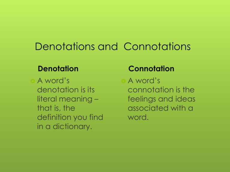 Denotations And Connotations