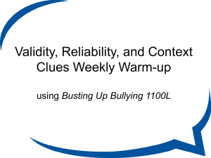 Validity and Reliability & Context Clues Warm-Up