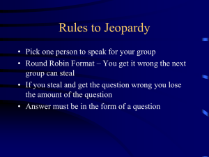 Mid Term Jeopardy Round 1