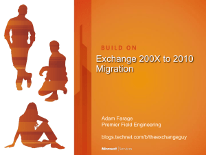 Exchange 200X to 2010 Migration