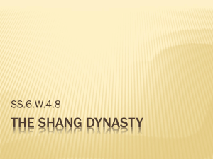 The Shang Dynasty