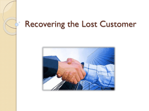 Recovering the Lost Customer
