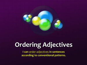 Ordering Adjectives PowerPoint Presentation