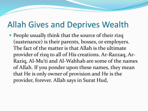 Allah Gives and Deprives Wealth